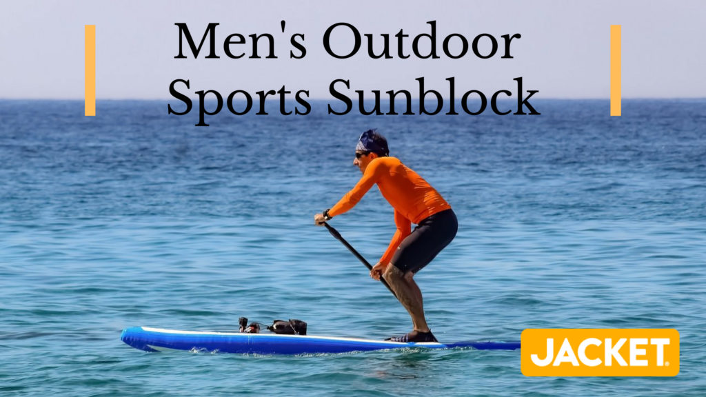 Mens outdoor sport sunblock by Jacket Sunscreen